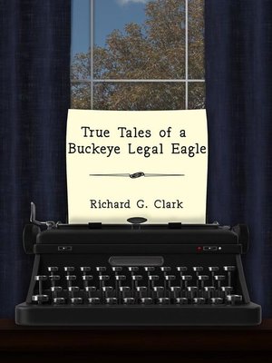 cover image of True Tales of a Buckeye Legal Eagle